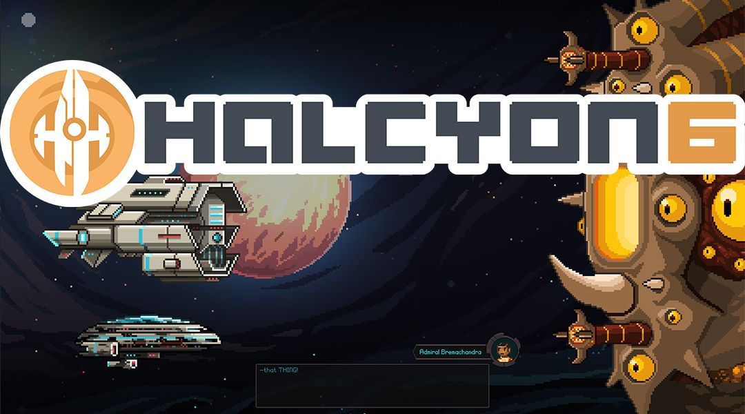 Halcyon 6: Starbase Commander Review